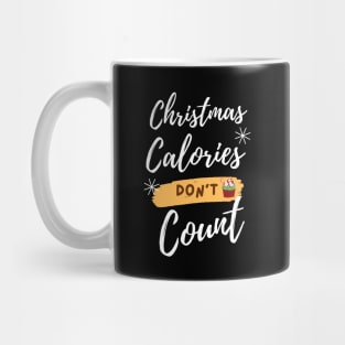 Christmas Calories Don't Count Mug